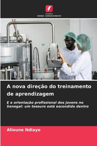 A nova direção do treinamento de aprendizagem