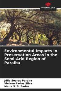 Environmental Impacts in Preservation Areas in the Semi-Arid Region of Paraiba