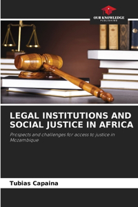 Legal Institutions and Social Justice in Africa