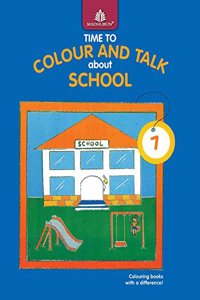 Time to Colour and Talk About - 7 School