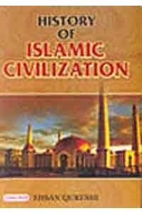 History of Islamic Civilization