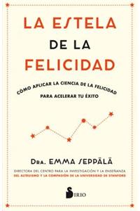 La Estela de la Felicidad