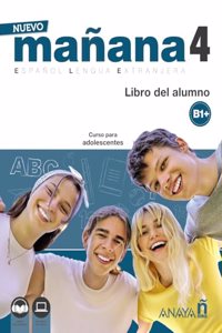 Nuevo MANANA 4 (B1+). Libro del alumno