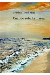 Cuando suba la marea