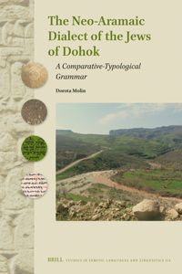 Neo-Aramaic Dialect of the Jews of Dohok