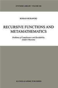 Recursive Functions and Metamathematics