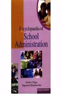 Encyclopaedia of School Administration (4 Vols. Set)