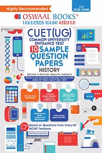 Oswaal NTA CUET (UG) 10 Sample Question Papers, History (Entrance Exam Preparation Book 2022)