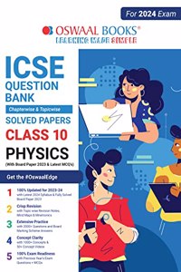 Oswaal ICSE Question Bank Class 10 Physics Book (For 2024 Board Exams)