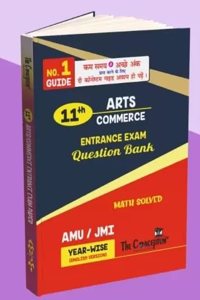 The Conceptum XI AMU & Jamia Entrance Exam ARTS-COMMERCE (English) Question Bank (YEAR-WISE)