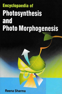 Encyclopaedia of Photosynthesis and Photo Morphogenesis