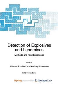 Detection of Explosives and Landmines