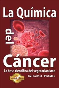La Quimica del Cancer
