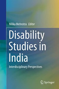 Disability Studies In India: Interdisciplinary Perspectives