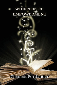 Whispers of Empowerment
