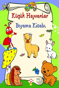 Küçük Hayvanlar Boyama Kitabı