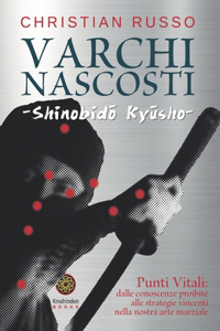 Varchi nascosti - Shinobidō Kyūsho