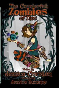 Counterfeit Zombies of Noc