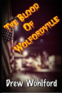 Blood Of Wolfordville