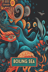 Boiling Sea