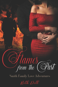 Flames from the Past