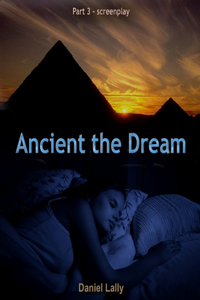 Ancient the Dream
