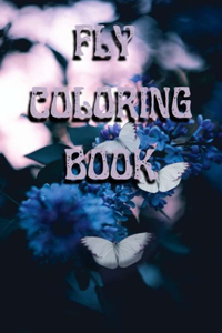 Fly Coloring Book