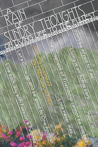 A Rain of Sundry Thoughts