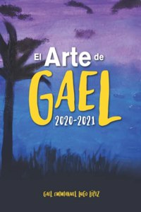 Arte de Gael: 2020 - 2021