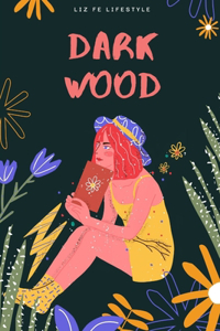 Dark Wood