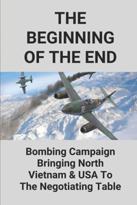 The Beginning Of The End