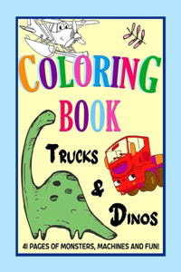 Trucks and Dinos Coloring Book