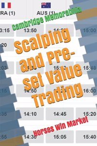 Scalping and Pre-set Value Trading