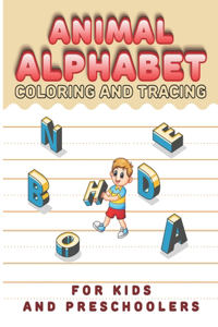 Animal Alphabet Coloring And Tracing For Preschoolers