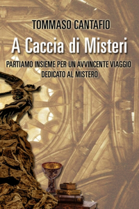A Caccia Di Misteri