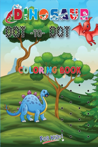 Dinosaur Dot To Dot Coloring Book For Kids