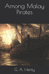 Among Malay Pirates