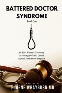 Battered Doctor Syndrome