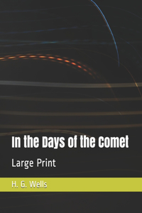 In the Days of the Comet