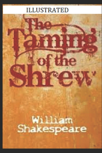 The Taming of the Shrew Illustrated