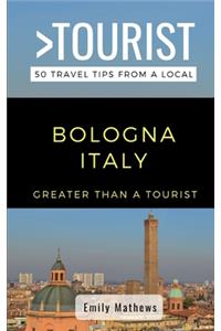 Greater Than a Tourist - Bologna Italy