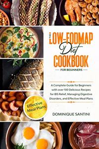 The Low-Fodmap Diet Cookbook for Beginners