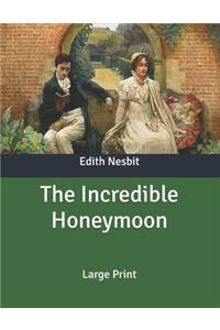 The Incredible Honeymoon