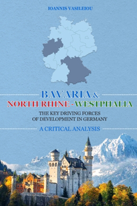 Bavaria and North Rhine-Westphalia