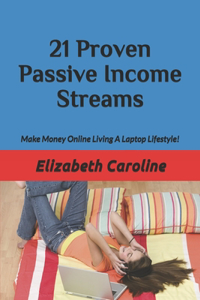 21 Proven Passive Income Streams