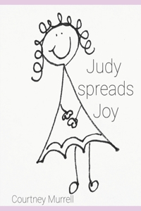Judy Spreads Joy