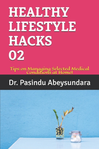 Healthy Lifestyle Hacks 02