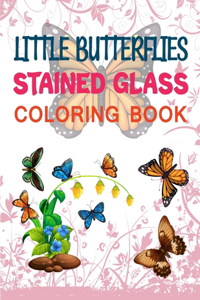 Little Butterflies Stained Glass Coloring Book