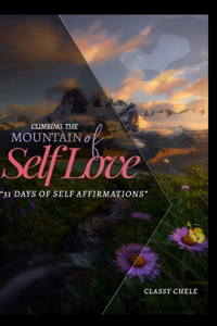 Climbing The Mountain Of Self Love