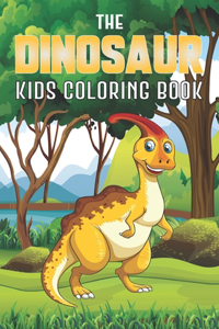 The Dinosaur Kids Coloring Book